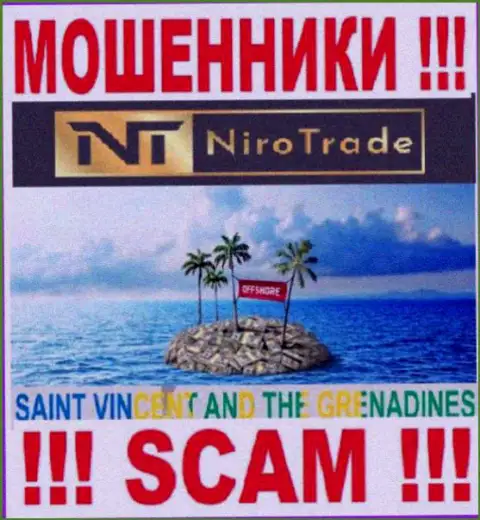 НироТрейд Ком осели на территории St. Vincent and the Grenadines и свободно присваивают средства