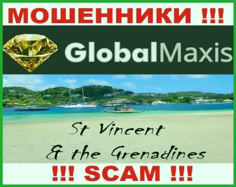 Компания Global Maxis - это интернет лохотронщики, пустили корни на территории Сент-Винсент и Гренадины, а это офшорная зона