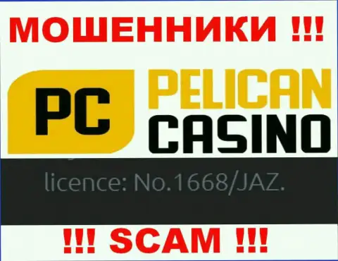 Хоть ПеликанКазино и показали лицензию на интернет-портале, они в любом случае ВОРЫ !!!