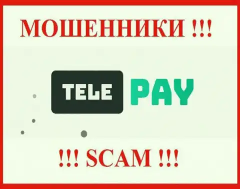 TelePay - это ШУЛЕР !!! SCAM !!!