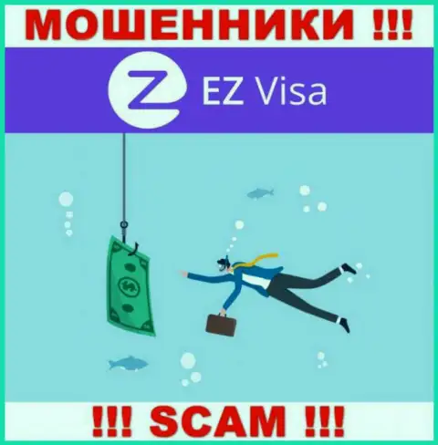 Не доверяйте EZ-Visa Com, не вводите еще дополнительно финансовые средства