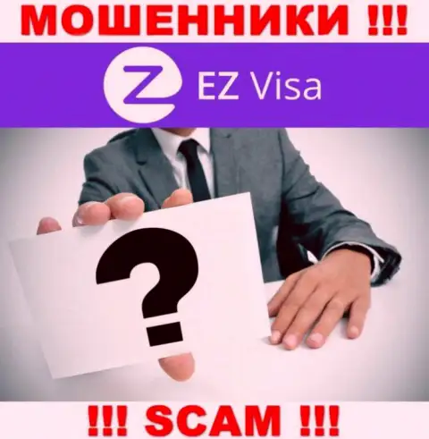 Во всемирной интернет сети нет ни одного упоминания о руководстве мошенников EZVisa