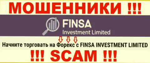 С FinsaInvestmentLimited, которые прокручивают свои делишки в области FOREX, не сможете заработать - это надувательство