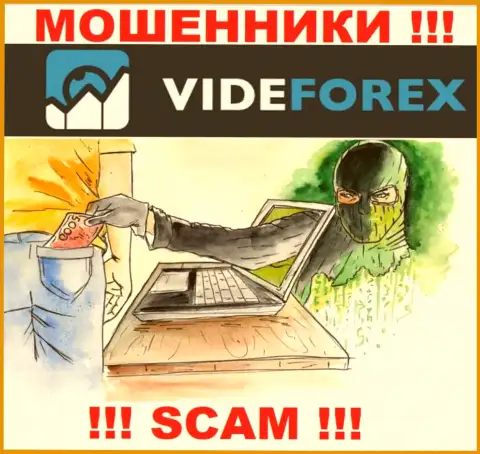 Намереваетесь чуть-чуть подзаработать денег ? VideForex Com в этом деле не помогут - ОГРАБЯТ