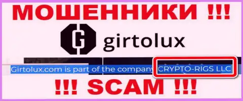 Girtolux Com - это internet ворюги, а руководит ими CRYPTO-RIGS LLC