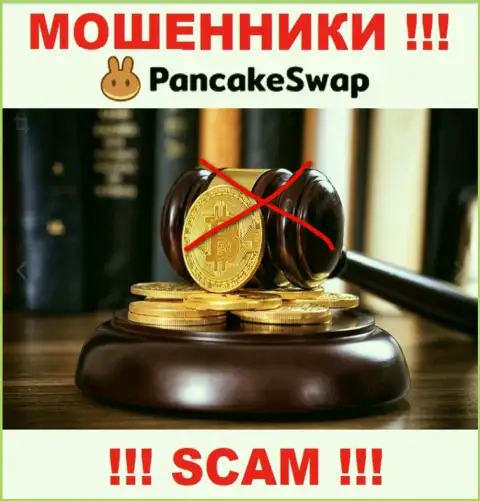 PancakeSwap орудуют противозаконно - у данных internet-мошенников нет регулятора и лицензии на осуществление деятельности, осторожнее !!!