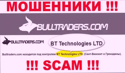 Организация, которая владеет мошенниками Булл Трейдерс - это BT Technologies LTD