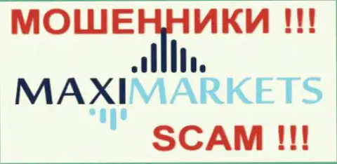 MaxiMarkets - это МАХИНАТОРЫ !!! SCAM !!!