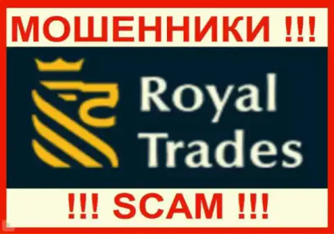 Royal Trades - это МОШЕННИКИ !!! СКАМ !!!