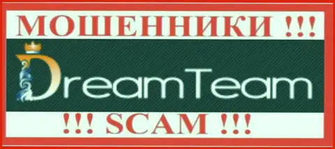 Dream Team - ОБМАНЩИКИ !!! SCAM !!!