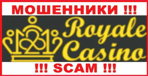 Royale Casino - это МОШЕННИК !!! SCAM !!!